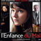 L'ENFANCE DU MAL